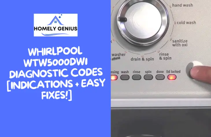 Whirlpool WTW5000DW1 Diagnostic Codes