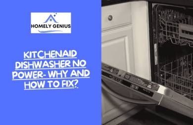 KitchenAid Dishwasher No Power- Why and How To Fix?