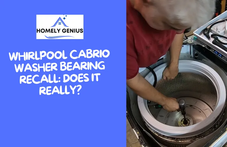 Whirlpool Cabrio Washer Bearing Recall