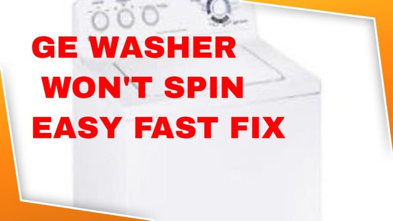 Ge Top Load Washer Problems With Spinning: Troubleshooting Tips